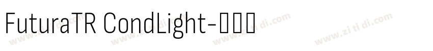 FuturaTR CondLight字体转换